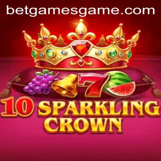 Exploring 10SparklingCrown: The Ultimate Betgames Adventure